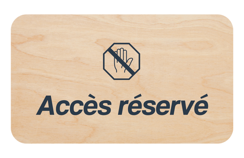 Plaque Accès réservé 155 x 90 mm — Beelive Studio, visuel à plat