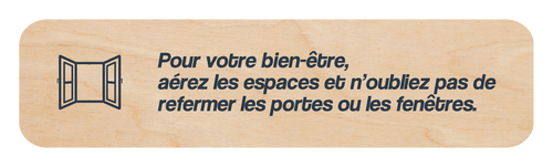 Aérez les espaces