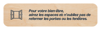 Aérez les espaces